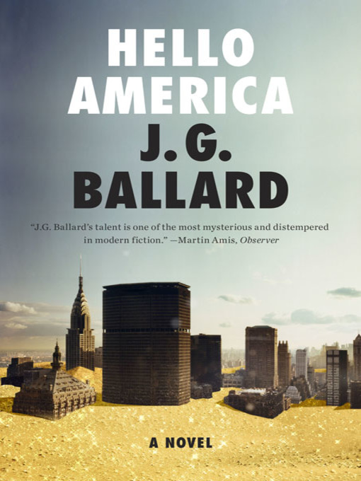 Title details for Hello America by J. G. Ballard - Wait list